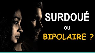 Êtesvous surdoué ou bipolaire [upl. by Aicener]