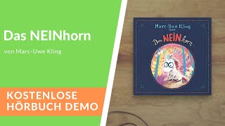 🎧 Das NEINhorn von MarcUwe Kling – Kostenlose Hörbuch Demo [upl. by Rondi]