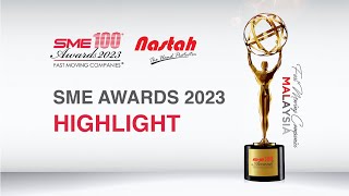 Nastah Industries Sdn Bhd  SME 100 Awards 2023 Highlight [upl. by Rosene]