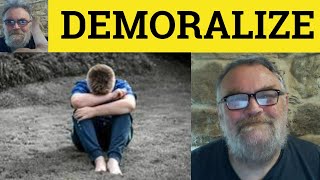 🔵 Demoralize Meaning  Demoralised Examples  Demoralise Definition  GRE Vocab  Demoralizing [upl. by Stavros]