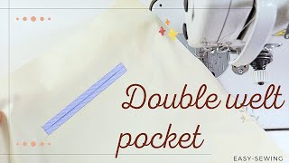 How To Sew Double Welt Pockets The Best Way To Sew A Pocket [upl. by Ellednahc794]