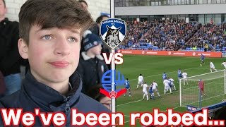 OLDHAM ATHLETIC vs BOLTON  VLOG  Weve been robbed [upl. by Amehr]