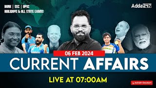 6 FEBRUARY CURRENT AFFAIRS 2024  ALL EXAMS IMP CURRENT AFFAIRS  ASHISH GAUTAM SIR [upl. by Yelnats]