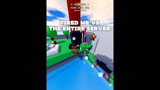 Tired Me VS The ENTIRE Server roblox untitledtaggame [upl. by Inverson]