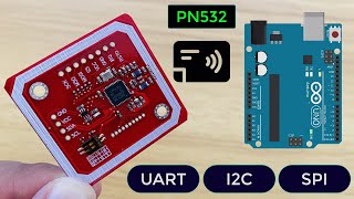 PN532 NFC RFID Module Tutorial  Interfacing PN532 with Arduino in UART I2C amp SPI Mode [upl. by Allister157]