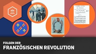 Folgen der Französischen Revolution – Die Französische Revolution [upl. by Hedelman]