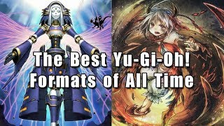 The Best YuGiOh Formats of All Time [upl. by Rausch]