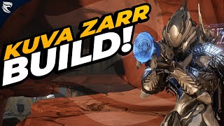 Warframe Kuva Zarr Builds [upl. by Gluck]