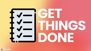 How to GET THINGS DONE Creating a GTD method that works [upl. by Anaed]