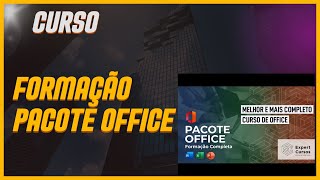 Formação Pacote Office [upl. by Wesle]