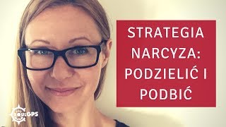 Strategia Narcyza Dziel i Rządź [upl. by Otsirc]