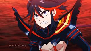 Kill La Kill AMV  Light em up x Radioactive [upl. by Auqinaj712]