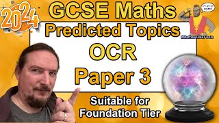 OCR GCSE Maths  Predicted Paper 3  June 2024  Foundation Tier [upl. by Massarelli]