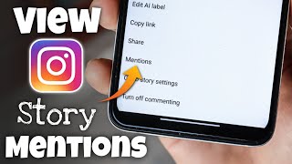 How to View Mentions on Instagram Story [upl. by Keeler]