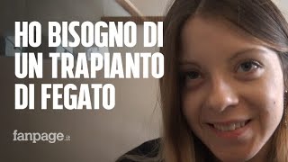 La speranza di Chiara 19 anni quotCol trapianto di fegato spero di riprendere in mano la mia vitaquot [upl. by Aniraz]