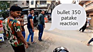 bullet 350 patake reaction 💥 [upl. by Zoha]