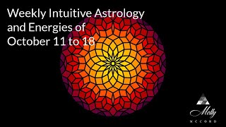 Weekly Intuitive Astrology of Oct 11 to 18  Libra Solar Eclipse Mars in Scorpio South Node Focus [upl. by Asiar]