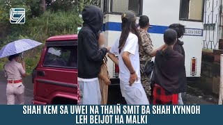 SHAH KEM SA UWEI NA THAIÑ SMIT BA SHAH KYNNOH LEH BEIJOT HA MALKI [upl. by Farah526]