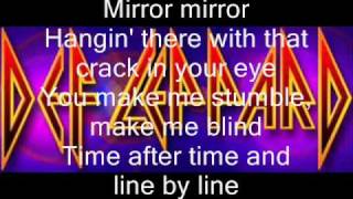 Mirror Mirror Def Leppard Lyrics video [upl. by Treat]