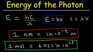 How To Calculate The Energy of a Photon Given Frequency amp Wavelength in nm Chemistry [upl. by Egerton]