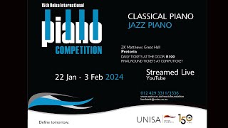 15th Unisa International Piano Competition [upl. by Nesmat]