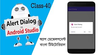 Alert Dialog Or Exit Button In Android Studio Class40  Bangla Tutorial 2022  Android Studio [upl. by Franzoni106]