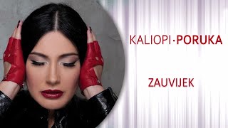 KALIOPI  quotZAUVIJEKquot OFFICIAL AUDIO [upl. by Nosnaj822]