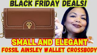 FOSSIL AINSLEY WALLET CROSSBODY BLACK FRIDAY DEALS II UNBOXING AND REVIEW [upl. by Nylrahc]