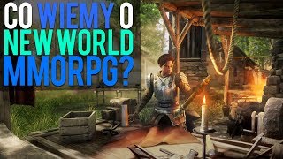 NEW WORLD  CO WIEMY O MMO OD Amazon Games [upl. by Oicnerolf]