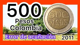 Colombian 500 Pesos Coin Error Revealed [upl. by Heindrick403]