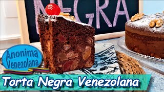 Torta Negra Venezolana  Torta Negra Navideña [upl. by Yarezed]