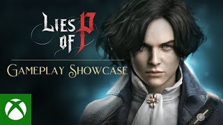 Lies of P  Gameplay Showcase Trailer [upl. by Nosrak827]