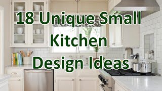 18 Unique Small Kitchen Design Ideas  DecoNatic [upl. by Remsen990]