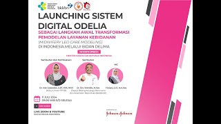 Launching Sistem Digital Odelia [upl. by Nerak784]