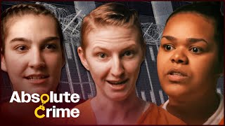 Meet Americas Most Dangerous Female Inmates  Prison Girls Complete Season 1  Absolute Crime [upl. by Hole]