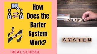 How does the Barter System Work  REAL School Workshops for Kids [upl. by Picardi]