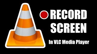 Record your Computer Screen with VLC Media Player  Screen record using VLC [upl. by Mayer]