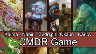 Kaima vs Nahiri vs Zndrsplt  Okaun vs Karlov EDH  CMDR game play for Magic The Gathering [upl. by Dj]