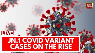 COVID 19 News LIVE Updates COVID Cases Rise In South India Corona Virus News  India Today Live [upl. by Bowers234]