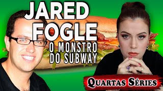 JARED FOGLE  O quotCARAquot DO SUBWAY  HBO max E DISCOVERY plus [upl. by Camroc]