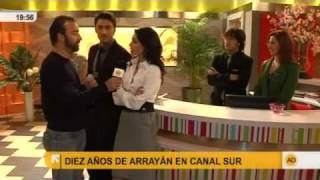 10 años de quotArrayánquot en Canal Sur TV [upl. by Oijres]