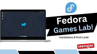 Fedora Games Lab Installation amp First Look [upl. by Krein]