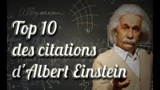 Albert Einstein Top 10 des citations [upl. by Anuahsal]