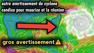 Autre Avertissement de cyclone candice pour maurice et la réunion [upl. by Sherfield212]