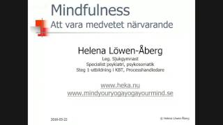 Mindfulness med Helena Löwen Åberg [upl. by Scopp]