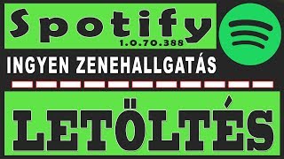 Spotify 1070388 letöltés  Ingyenes letöltésű zenehallgatást lehetővé tevő szoftver [upl. by Jedidiah220]