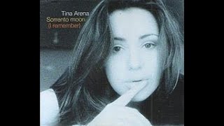 Tina Arena  Sorrento Moon I Remember [upl. by Meensat]