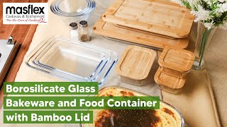 Masflex Borosilicate Glass Bakeware and Food Container with Bamboo Lid [upl. by Erdman892]