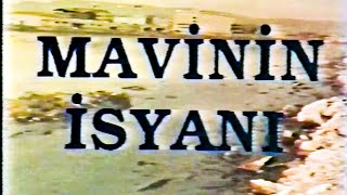 Mavinin İsyanı İzmir Körfezi 1989  Rebellion of Blue Gulf of İzmir 1989 [upl. by Chellman105]