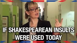 If Shakespearean Insults Were Used Today  Anglophenia Ep 13 [upl. by Hsinam]